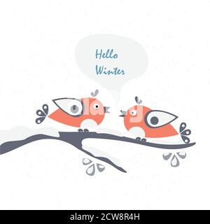 Due uccelli seduto su un ramo dire "Ciao inverno". Ciao Winter card con il cartoon gli uccelli su un ramo coperto di neve. Inverno sfondo. Saluto ca Illustrazione Vettoriale