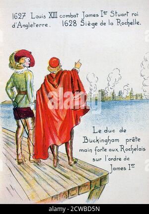 L'assedio di la Rochelle, 1628 (20 ° secolo). Durante il Rinascimento, la Rochelle adottò idee protestanti, e dal 1568 divenne un centro per gli ugonotti, iniziando un periodo di libertà e prosperità fino al 1620. La città è stata affamata nella resa durante la campagna del cardinale Richelieu per rompere il potere degli ugonotti in Francia. Da un opuscolo anti-britannico intitolato Chi è stato il nemico della Francia attraverso la storia? L'artista è sconosciuto. Foto Stock