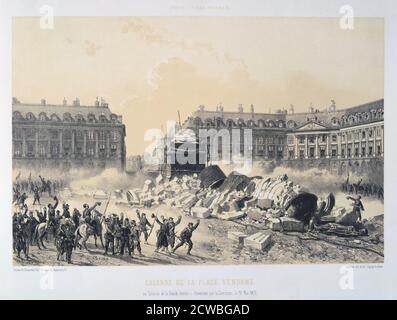 Colonne de la Place Vendome', comune di Parigi, 16 maggio 1871. Vista del luogo Vendome che mostra le rovine della colonna trionfale eretta da Napoleone che i comunardi demolirono a causa del suo simbolismo imperialista. Da una serie intitolata Paris et ses Ruines. Da una collezione privata. Foto Stock