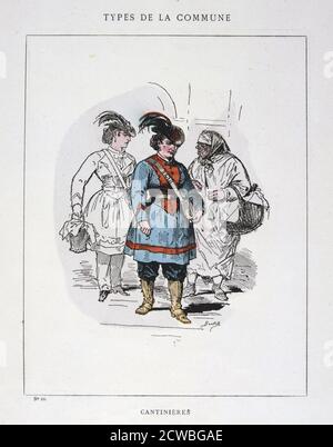 Cantinieres', comune di Parigi, 1871. Cartoon da una serie intitolata Types de la commune. La comune di Parigi fu istituita quando i cittadini di Parigi, molti dei quali armati di guardie nazionali, si ribellarono contro le politiche del governo conservatore formatesi dopo la fine della guerra franco-prussiana. Il regime di sinistra della comune ha tenuto un'oscillazione a Parigi per due mesi fino a quando le truppe governative hanno riagganciato la città in sanguinosi combattimenti nel maggio 1871. Gli eventi della comune furono fonte d'ispirazione per Karl Marx e per i successivi leader comunisti, tra cui Lenin, Trotsky e Mao. Da una collezione privata. Foto Stock