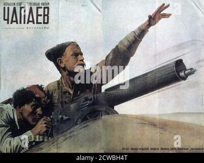 Poster per 'Chapaev' un film di guerra sovietico del 1934, diretto dai fratelli Vasilyev per Lenfilm. Il film è una biografia immaginaria di Vasily Ivanovich Chapaev (1887-1919), un comandante dell'esercito rosso che divenne un eroe della guerra civile russa. Foto Stock