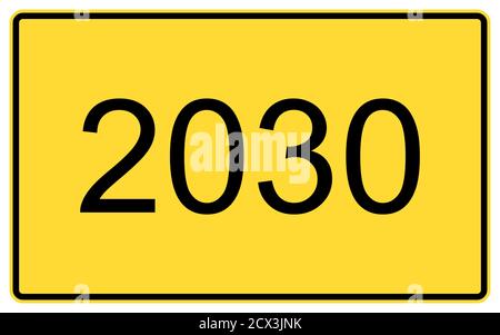 2030 anno nuovo. 2030 nuovo anno su un cartellone giallo. Foto Stock