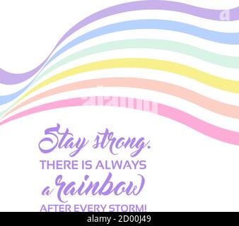 Sfondo arcobaleno pastello, scritta citazioni ispiratrici - resta forte. Colori LGBTQ. Motivo a strisce geometriche astratte, strisce arcobaleno. Illu. Vettore Illustrazione Vettoriale