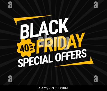 Black friday offerte speciali banner concetto. 40% di sconto sul modello modificabile Illustrazione Vettoriale
