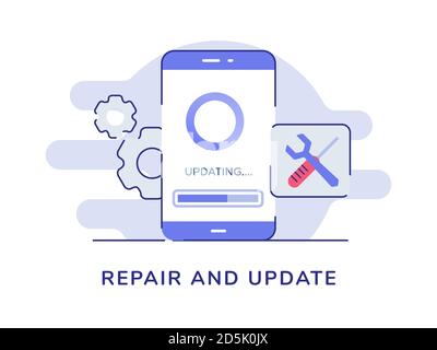Caricamento del processo di aggiornamento del concetto di riparazione e aggiornamento sullo schermo dello smartphone chiave a ingranaggi cacciavite bianco fondo isolato con profilo piatto Illustrazione Vettoriale