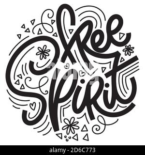Scritta Free Spirit in stile doodle. Citazione motivazionale e motivazionale. Design per stampa, poster, biglietti, inviti, t-shirt, badge e adesivi Illustrazione Vettoriale