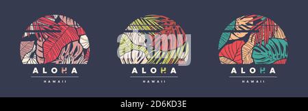 Aloha Hawaii. Set di tre coloratissimi modelli di t-shirt vettoriali tropicali, poster, stampe, etichette Illustrazione Vettoriale