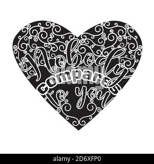 Citazioni di coppia e slogan buono per T-Shirt. Nessuno paragona a te. Illustrazione Vettoriale