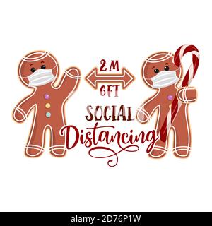 Social distancing 6 piedi di distanza con due Gingerbread uomo - consapevolezza scritta frase. Arrestare il poster Covid-19 con il testo per i tempi di auto-quarantena. Lancetta Illustrazione Vettoriale