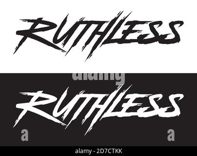 Spietato. Lettere a mano art. Ruvido stile pennello lettere su sfondo isolato. Bianco e nero. Grafica vettoriale t shirt design, stampa, posta Illustrazione Vettoriale