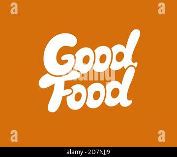 Iscrizione vettore Good Food Illustrazione Vettoriale