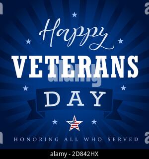 Banner creativo Happy Veterans Day USA. Modello grafico astratto isolato. Onorando tutti coloro che hanno servito. Scritta calligrafica. Grazie ai veterani Illustrazione Vettoriale