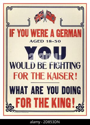 Vintage 1914 WW1 British Recruiting Propaganda Poster prima guerra mondiale ‘ se fossi un tedesco di 18-50 anni SI sarebbe lotta per il Kaiser, cosa stai facendo per il re’? Foto Stock