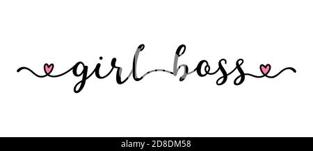 Citazione del Boss della ragazza disegnata a mano come banner. Lettere per poster, etichetta, adesivo, volantino, intestazione, scheda, annuncio, annuncio. Illustrazione Vettoriale