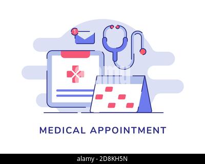 Concetto di appuntamento medico clipboard calendario stetoscopio e-mail notifica bianco isolato sfondo con contorno a colori piatti Illustrazione Vettoriale