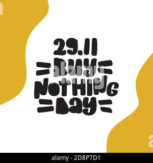 Buy Nothing Day 29 novembre illustrazione di stock vettoriale Illustrazione Vettoriale