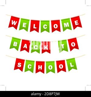 Bandiere festive con iscrizione. Bentornato a scuola. Decorazione di festa carnevale. Oggetti isolati. Illustrazioni vettoriali. Illustrazione Vettoriale
