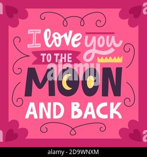 Ti amo per la luna e per la schiena. Citazione romantica di calligraphy, frase romantica di amore manoscritta. Poster romantico giorno di San Valentino illustrazione vettoriale Illustrazione Vettoriale