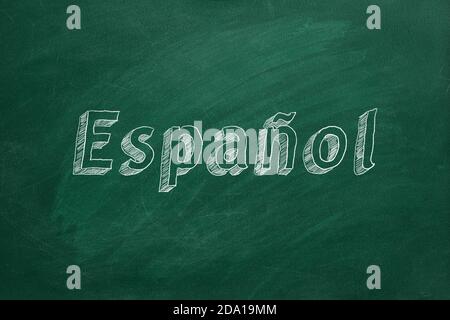 'ESPANOL' scritto con gesso su lavagna verde Foto Stock