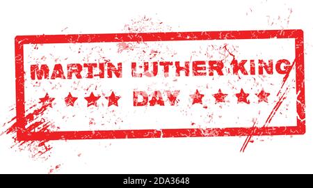 Martin Luther King Day grunge francobollo in gomma su sfondo bianco, illustrazione vettoriale Illustrazione Vettoriale
