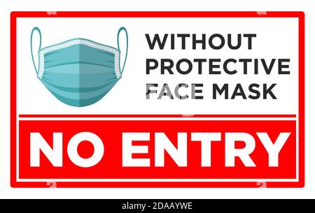 Cartello rosso di avvertenza sulla porta d'ingresso dell'uso obbligatorio di una maschera protettiva. Senza maschera di protezione per il viso nessuna entrata . Illustrazione, vettore Illustrazione Vettoriale