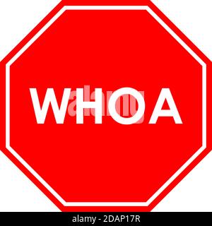 WHOA stop sign.Red sfondo ottagonale. Cartelli della fattoria. Illustrazione Vettoriale
