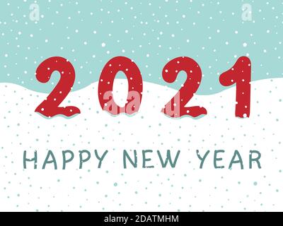 cartolina felice anno nuovo 2021, numeri sotto la neve, illustrazione vettoriale Illustrazione Vettoriale