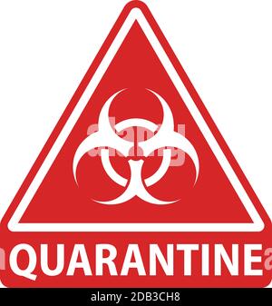 Cartello di avvertenza quarantena con simbolo di rischio biologico. Segno di forma triangolare di colore rosso Illustrazione Vettoriale