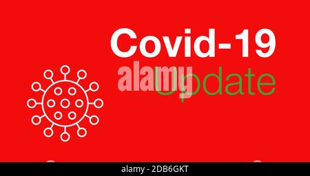 covid 19 coronavirus aggiornamento testo bianco sfondo rosso illustrazione Foto Stock