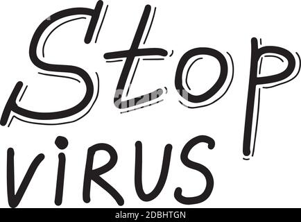 Arrestare il virus. Coronavirus, quarantena, covid-19 Set calligrafia scritta vettore eps illustrazione Illustrazione Vettoriale