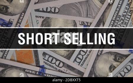 Breve descrizione del concetto di testo di vendita. Dollari Americani Cash Money,rendering 3D. Vendita breve alla banconota da Dollaro. Commercio di banconote finanziarie USA Foto Stock