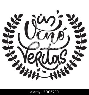 Nel vino veritas - citazione latina nel vino c'è verità. Tipografia ispiratrice per bar, menù di pub, stampe, etichette e logo design. Illustrazione Vettoriale