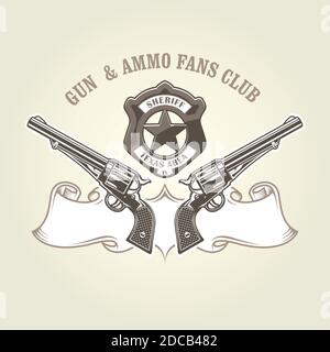 Simbolo del selvaggio West con pistole e stemma dello sceriffo, rivoltatori dei cowboy, due pistole vintage incrociate, illustrazione vettoriale a sei tiratori Illustrazione Vettoriale