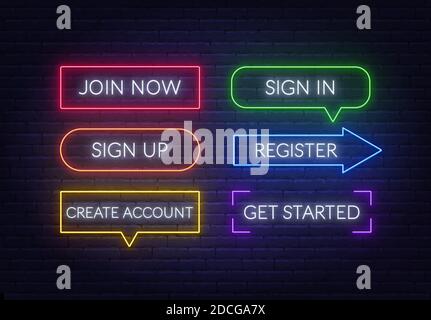 Iscriviti ora, Accedi, Registrati, Registrati, Crea un account, inizia l'accesso al neon su uno sfondo mattone. Pulsanti di illuminazione multicolore. Illustrazione Vettoriale