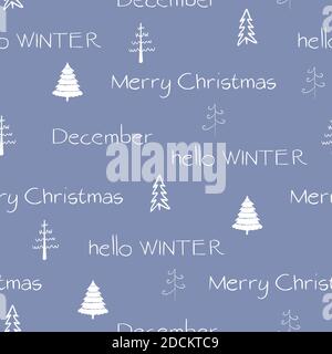 Ciao inverno, dicembre, allegro testo di natale con alberi bianchi su sfondo blu. Motivo natalizio continuo per stampa, design tessile o carta Illustrazione Vettoriale