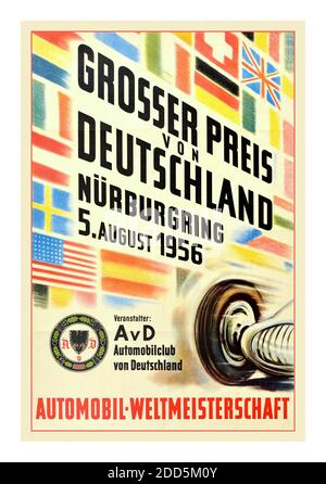 POSTER D'EPOCA 1956 GRAN PREMIO DI GERMANIA NURBURGRING FORMULA UNO poster d'annata F1 per il Gran Premio di Germania - Grosser Preis von Deutschland Nurburgring 5 agosto 1956 - Automobile Weltmeisterschaft / Gran Premio di Germania che si svolge al Nurburgring il 5 agosto 1956 - Campionato del mondo Automobile. - Artwork presenta le bandiere nazionali dei partecipanti alla gara con la parte anteriore e lo pneumatico di una vettura da corsa di Formula 1. Rilasciato dall'Automobilclub von Deutschland. Germania, progettista: Ackle, anno di stampa: 1955 Foto Stock