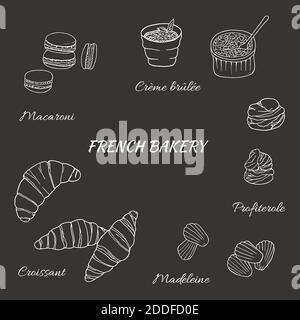 Vector preparato a mano di panetteria francese con croissant, macaron, creme brulee, madeleine, profiterole. Design elemento di schizzo per menu cafè, bistrot, res Illustrazione Vettoriale