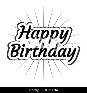 Icona di testo buon compleanno. Immagine vettoriale con cartoncino di compleanno in bianco e nero. Illustrazione Vettoriale
