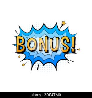 Fumetti fumetti con bonus di testo. Illustrazione di cartoni animati vintage. Simbolo, etichetta adesiva, etichetta offerta speciale, badge pubblicitario. Stock vettoriale Illustrazione Vettoriale