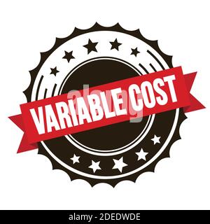 Testo A COSTO VARIABILE sul timbro con badge a nastro marrone rosso. Foto Stock