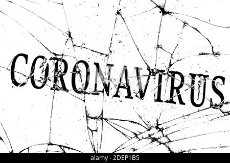 vetro rotto con crepe con l'iscrizione coronavirus Foto Stock