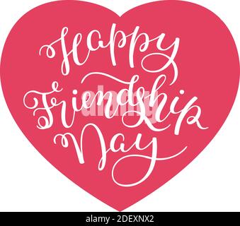 Happy Friendship Day scritta a mano con cuore. Modello per scheda, poster, stampa. Illustrazione Vettoriale