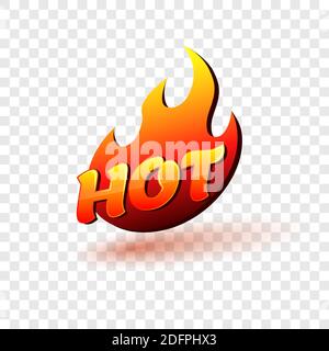 Cartello fuoco caldo per striscione, vendita, menu ristorante. Elemento di progettazione vettoriale 3D isolato su sfondo trasparente. Illustrazione Vettoriale