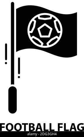 icona della bandiera del calcio, segno vettoriale nero con tratti modificabili, illustrazione del concetto Illustrazione Vettoriale