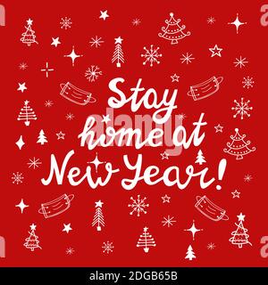 Rimani a casa a New Year, scritta a mano bianca su sfondo rosso. Illustrazione Vettoriale