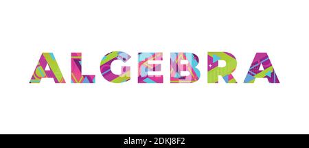 La parola ALGEBRA concetto scritto in forme retrò colorate e colori illustrazione. Illustrazione Vettoriale