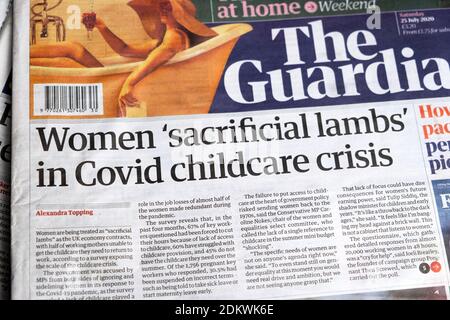 'Agnelli 'sacrificali' delle donne nella crisi dell'infanzia di Covid' fronte del giornale Guardian Titolo della pagina su 27 Luglio 2020 a Londra Inghilterra UK Foto Stock