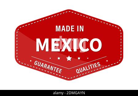 MADE IN MEXICO, guarantee quality. Label, sticker or trademark. Vector illustration. Flat style. Illustrazione Vettoriale
