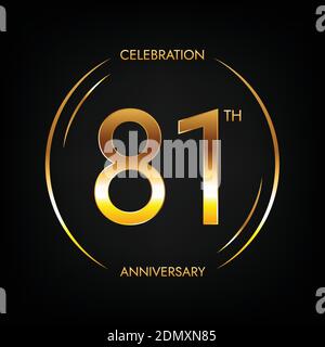 81° anniversario. Banner festeggiamenti di ottantuno anni in brillante colore dorato. Logo circolare con elegante design numerico. Illustrazione Vettoriale