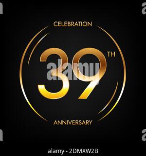 39° anniversario. Banner festeggiamenti di trentanove anni in colore dorato brillante. Logo circolare con elegante design numerico. Illustrazione Vettoriale